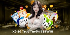 Chơi Bạch thủ lô tại xổ số trực tuyến 789win