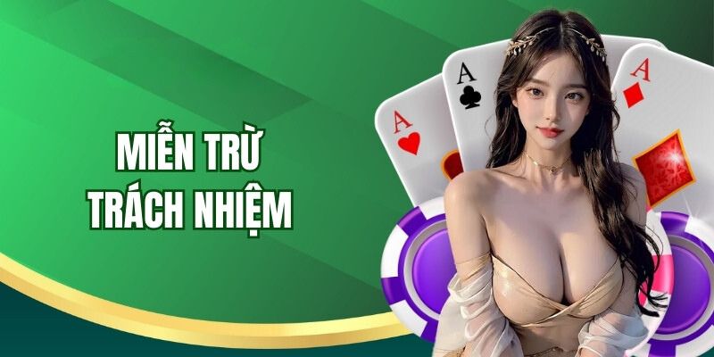 chính sách miễn trừ trách nhiệm tại nhà cái 789win